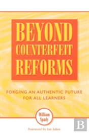 Beyond Counterfeit Reforms