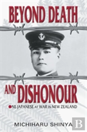 Beyond Death And Dishonour