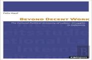 Beyond Decent Work