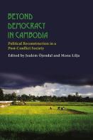 Beyond Democracy In Cambodia