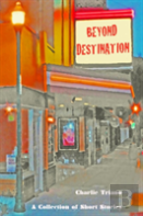 Beyond Destination