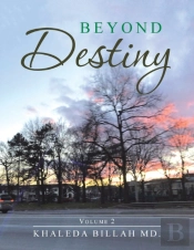 Beyond Destiny