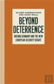 Beyond Deterrence