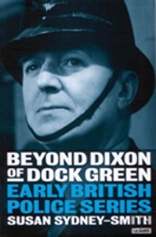 Beyond 'Dixon Of Dock Green'