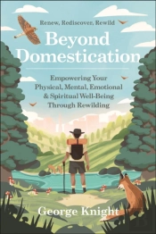 Beyond Domestication