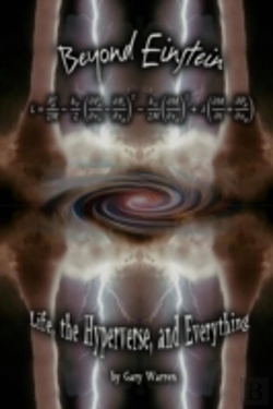 Bertrand.pt - Beyond Einstein: Life, The Hyperverse, And Everything