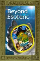 Beyond Esoteric
