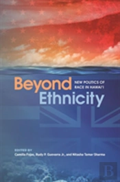 Beyond Ethnicity