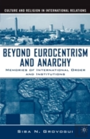 Beyond Eurocentrism And Anarchy