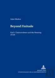 Beyond Finitude