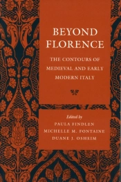Beyond Florence