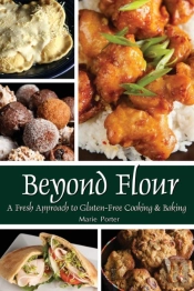 Beyond Flour: A Fresh Approach To Gluten