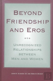 Beyond Friendship And Eros