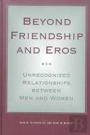 Beyond Friendship And Eros