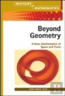 Beyond Geometry