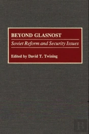 Beyond Glasnost