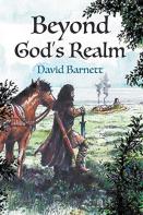 Beyond Godâ€™S Realm