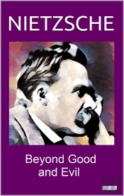 Beyond Good And Evil - Nietzsche