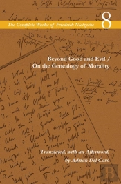 Beyond Good And Evil / On The Genealogy Of Morality
