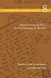 Beyond Good And Evil / On The Genealogy Of Morality