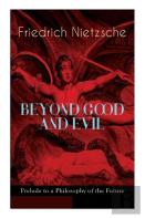 Beyond Good And Evil - Prelude To A Philosophy Of The Future