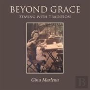 Beyond Grace