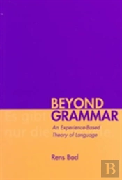 Beyond Grammar