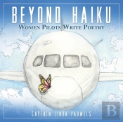 Beyond Haiku: Women Pilots Write Poetry