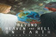 Beyond, Heaven And Hell On Earth
