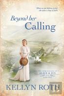 Beyond Her Calling