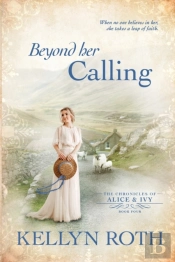 Beyond Her Calling