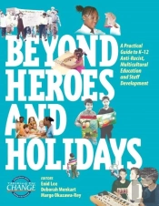 Beyond Heroes And Holidays