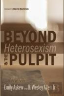 Beyond Heterosexism In The Pulpit