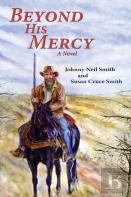 Beyond His Mercy