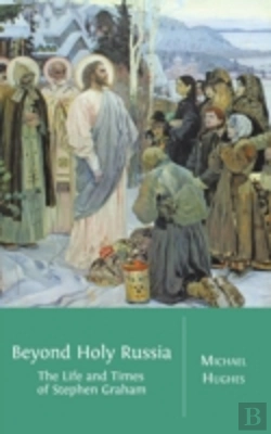 Bertrand.pt - Beyond Holy Russia: The Life And Times O