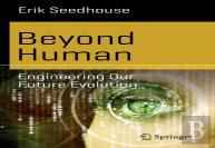 Beyond Human