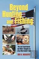 Beyond Hunting And Fishing