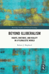 Beyond Illiberalism