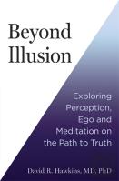 Beyond Illusion
