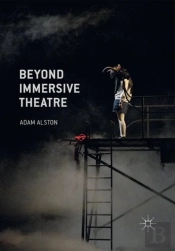 Beyond Immersive Theatre