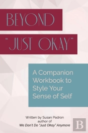 Beyond 'Just Okay'