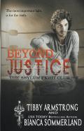 Beyond Justice