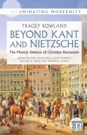 Beyond Kant And Nietzsche