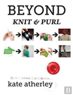Bertrand.pt - Beyond Knit And Purl