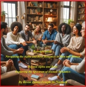 Beyond Labels: Navigating The Alpha And Beta Dynamics In Men And Women  Beyond Alpha And Beta: Exploring The Spectrum Of Human Dynamics