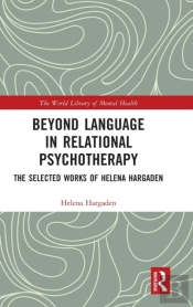 Beyond Language In Relational Psychotherapy