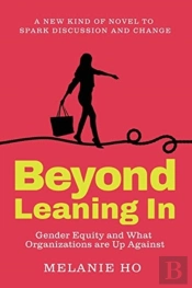 Beyond Leaning In