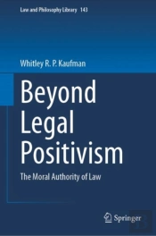 Beyond Legal Positivism
