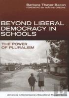 Beyond Liberal Democracy In Schools