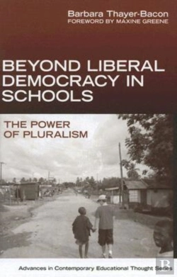 Bertrand.pt - Beyond Liberal Democracy In Schools
